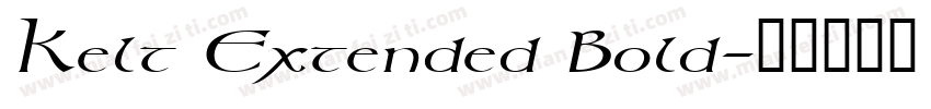 Kelt Extended Bold字体转换